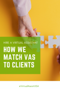 System Match Client Virtual Assistant Matching Process: The Art & Science | Virtual Assist USA
